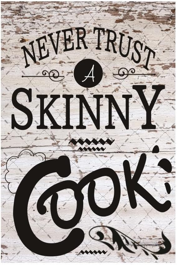 1p, Kitchen Quote Never Trust  - Home Cooking Quotes review and price